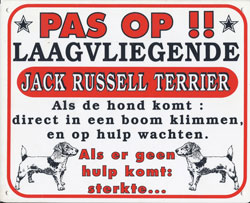 Pas op!! Loslopende Jack Russel Terrier